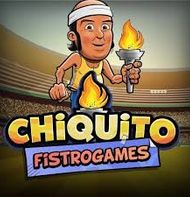 Chiquito FistroGames