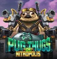 Pug Thugs of Nitropolis