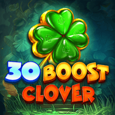 30 Boost clover slot game