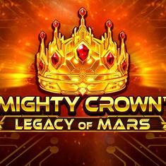 Mighty Crown: Legacy of Mars slot game