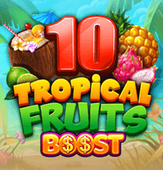 10 Tropical fruit boost slot
