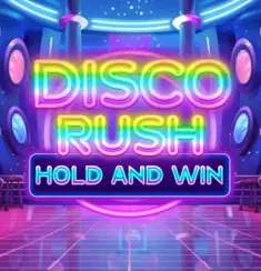 Disco Rush Hold and win slot