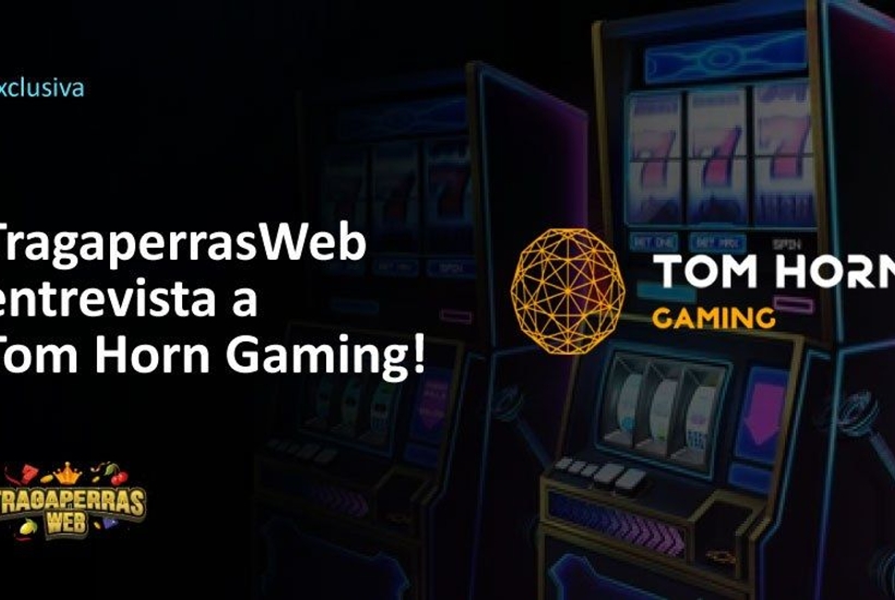 ENTREVISTA EXCLUSIVA CON ONDREJ LAPIDES, DIRECTOR GENERAL DE TOM HORN GAMING