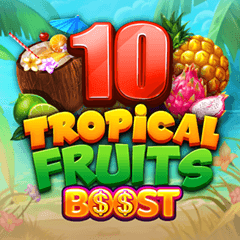 10 Tropical fruit boost slot game