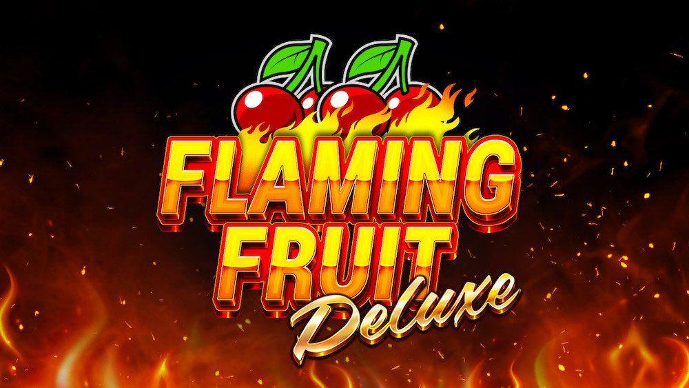 Flaming fruit deluxe slot game