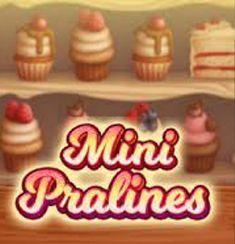 Mini Pralines slot game