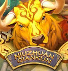 Niu Zhuan Qian Kun slot game