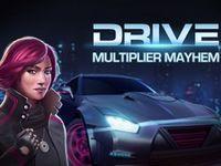 drive multyplier mayhem