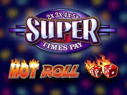 super times pay hot roll